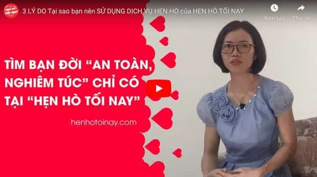 3 lý do nên sử dụng dịch vụ hẹn hò tại Hẹn Hò Tối Nay